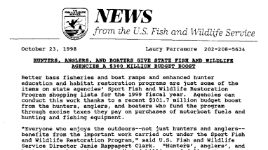 Hunters, Anglers, and Boaters Give State Fish and Wildlife Agencies A $300 Million Budget Boost October 23, 1998