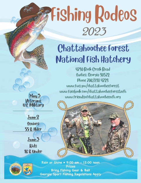 Fishing Rodoes at Chattahoochee Forest National Fish Hatchery are from 9 a.m. to 12 p.m. on May 5th for U.S. military, June 2nd for Seniors, and June 3rd for kids 16 & under.