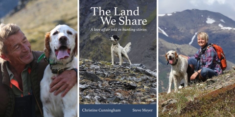 Book cover - The Land We Share, (left side) close up of Steve Meyer with arm around dog; (middle photo) hunting dog standing on mountain with rocks; (right side) closeup of Christine sitting on mountain side with hunting dog