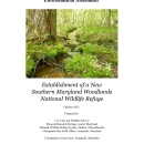 Draft Land Protection Plan and Environmental Assessment - Establishment of a new Southern Maryland Woodlands National Wildlife Refuge