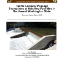 Pacific Lamprey Passage Evaluations at Hatchery Facilities in Southwest Washington State