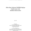 Drift Creek Restoration, Siletz Bay National Wildlife Refuge Final Environmental Assessment