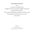 Environmental Assessment for the Amendments to the Lesser Prairie Chicken and Dunes Sagebrush Lizard CCA and CCAA 