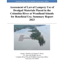 Assessment of Larval Lamprey Use of Dredged Materials Placed in the Columbia River at Woodland Islands for Beneficial Use, Summary Report 2023